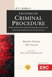 R.V. Kelkar's Lectures on Criminal Procedure: Based on Bharatiya Nagarik Suraksha Sanhita, 2023 (Including Probation and Juvenile Justice)